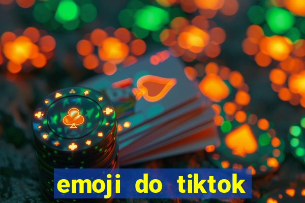 emoji do tiktok para copiar